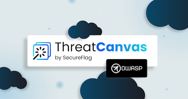 SecureFlag and OWASP partner to offer Threat Modeling Automation tool ThreatCanvas to Members