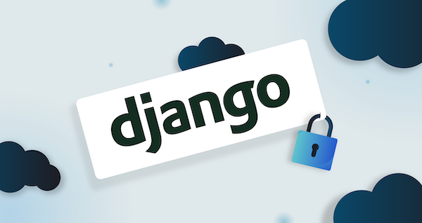 A look at Security in Python Django